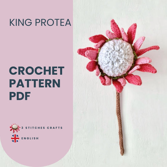 No Sew King Protea Crochet Pattern Pattern 3Stitches   