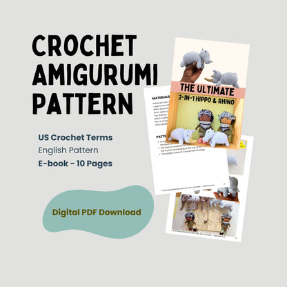 Hippo & Rhino 2-in-1 Crochet Pattern