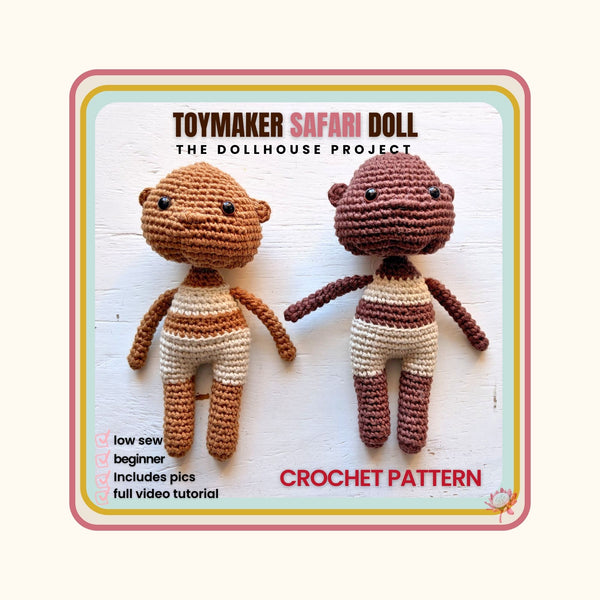 Toymaker Doll – 15cm Crochet Base Pattern (Safari World Series)